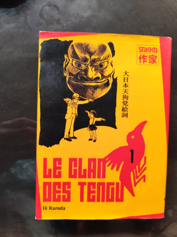 Le clan des Tengu Tome 1 1 Le clan des Tengu Tome 1
