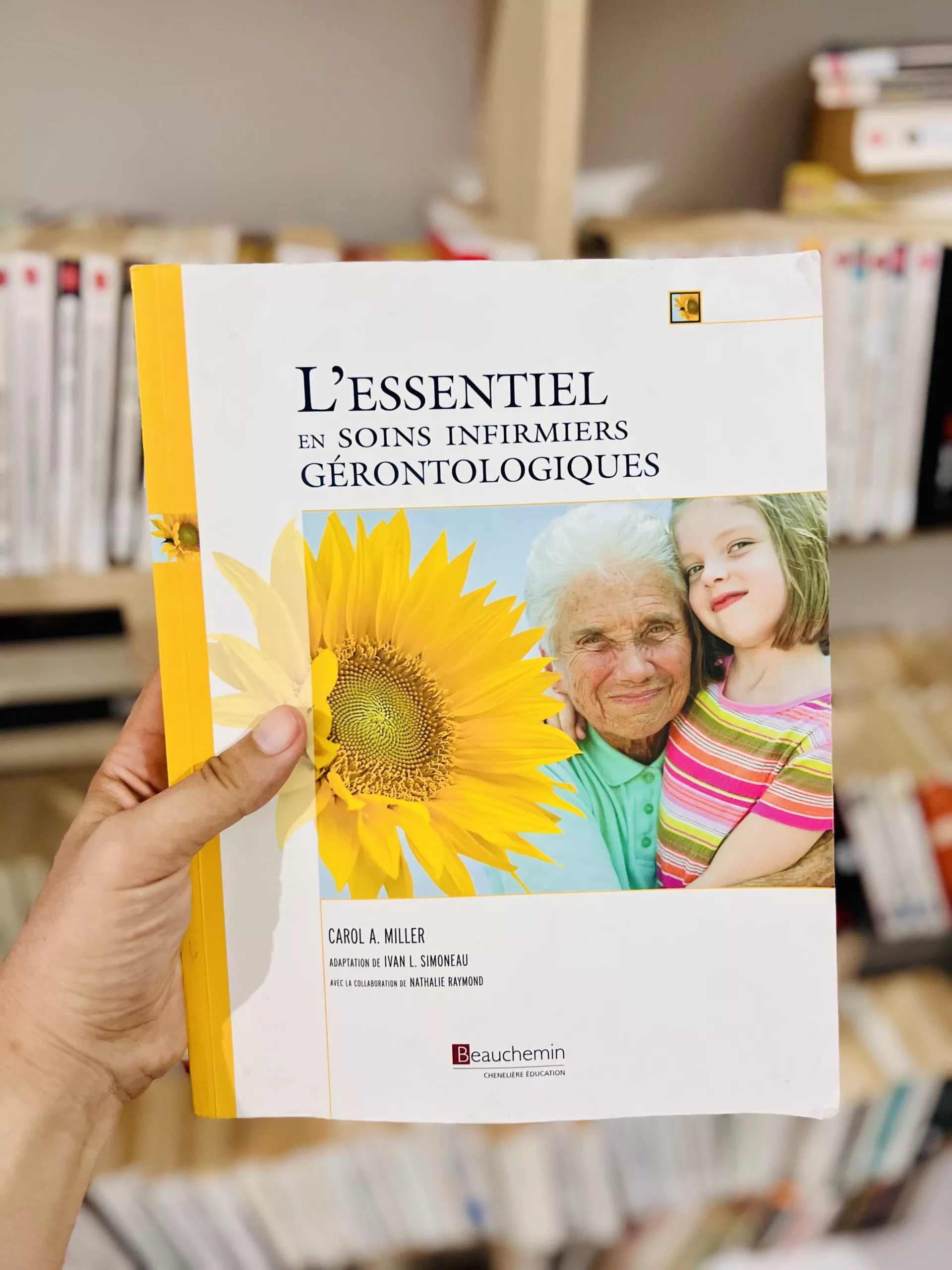 L’essentiel en soins infirmiers gérontologiques de Carol A. Miller