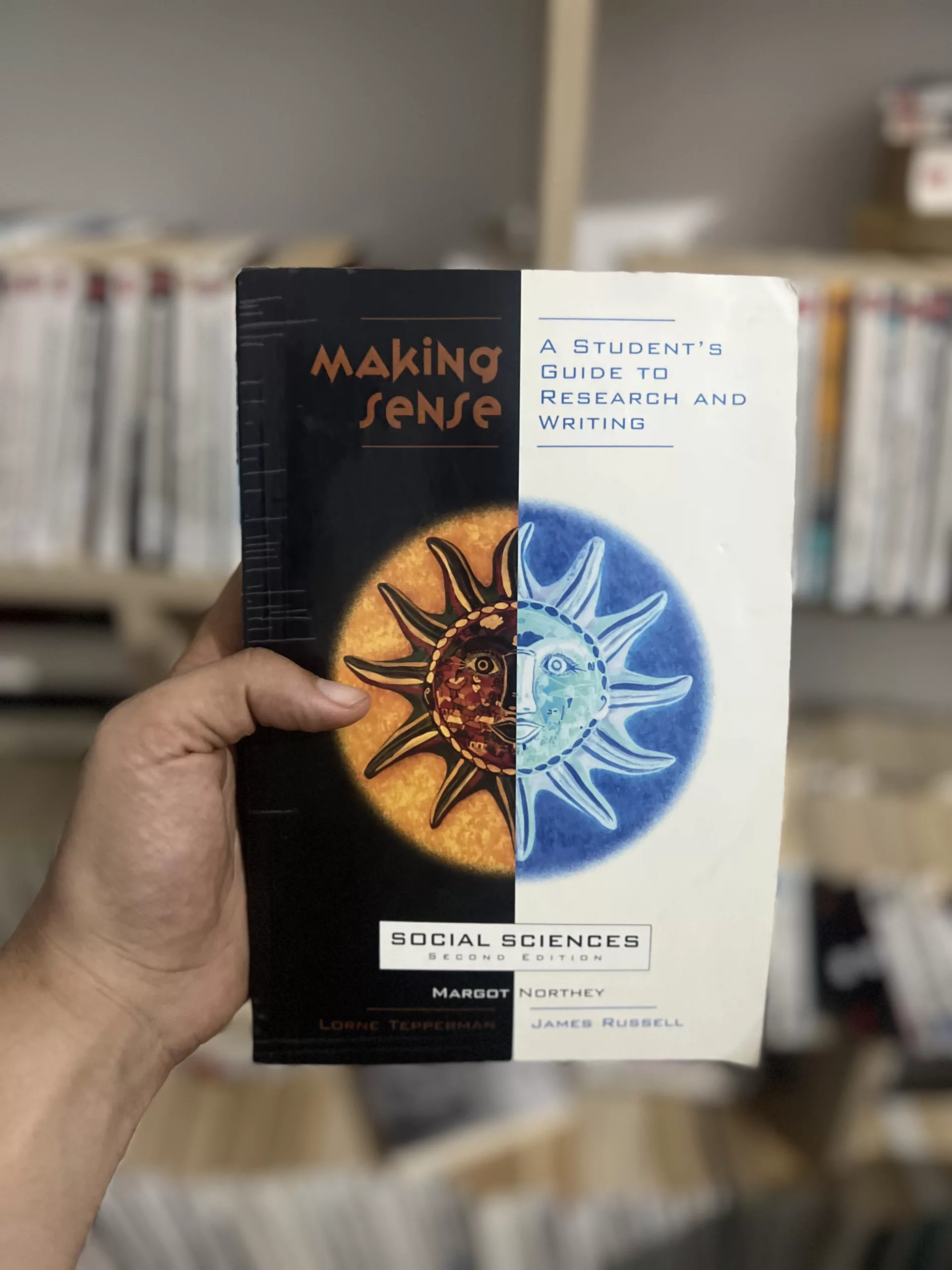 Making Sense A Student’s Guide to Research and Writing