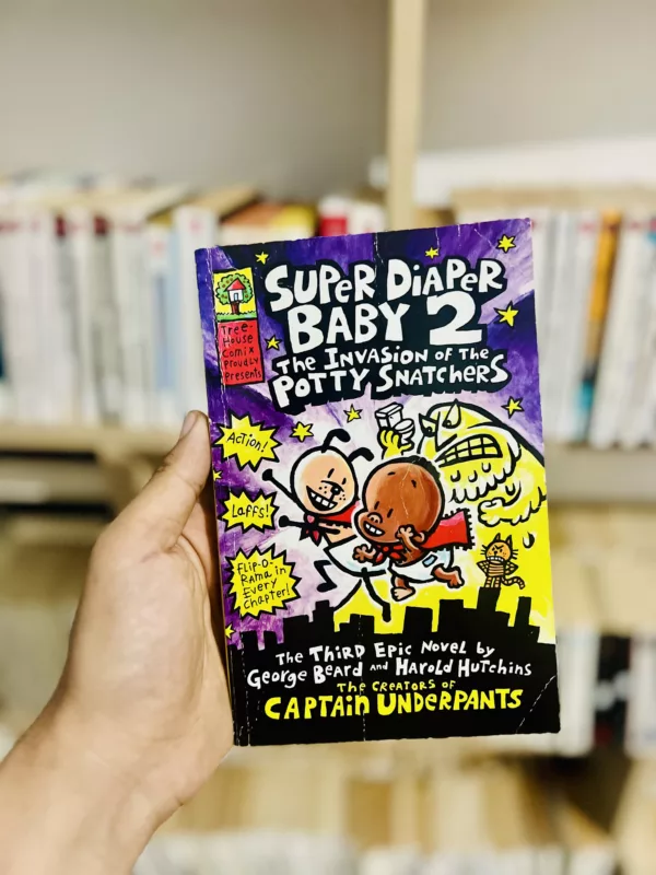 Super Diaper Baby 2 The Invasion of the Potty Snatchers 1 Super Diaper Baby 2 The Invasion of the Potty Snatchers