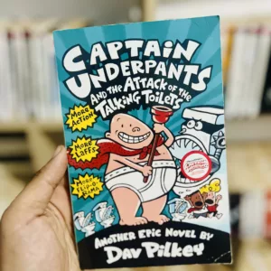 Captain Underpants and the Attack of the Talking Toilets by Dav Pilkey
