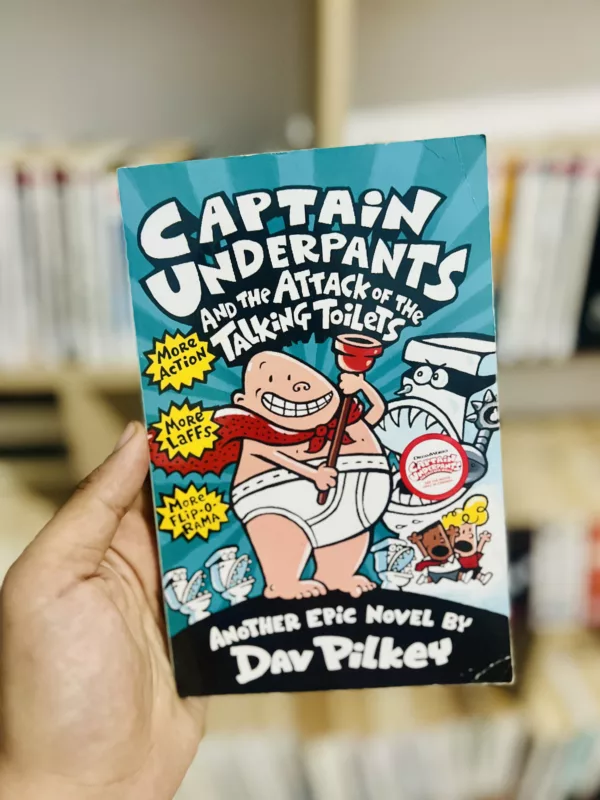 Captain Underpants and the Attack of the Talking Toilets 1 Captain Underpants and the Attack of the Talking Toilets