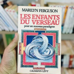 Les enfants du verseau pour un nouveau paradigme
