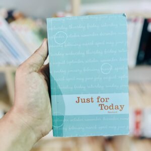 Just for Today: Daily Meditations for Recovering Addicts