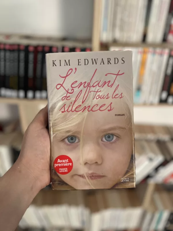 L'enfant de tous les silences 1 L’enfant de tous les silences