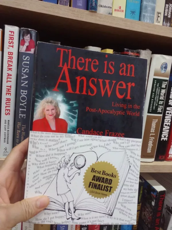 There is an Answer Living in the Post-Apocalyptic World 1 There is an Answer Living in the Post-Apocalyptic World