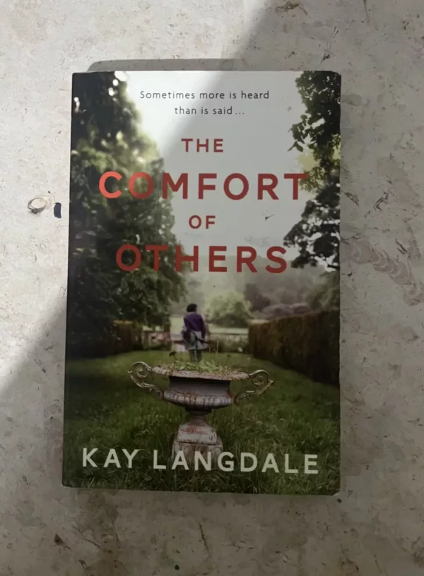 The Comfort of Others 1 The Comfort of Others