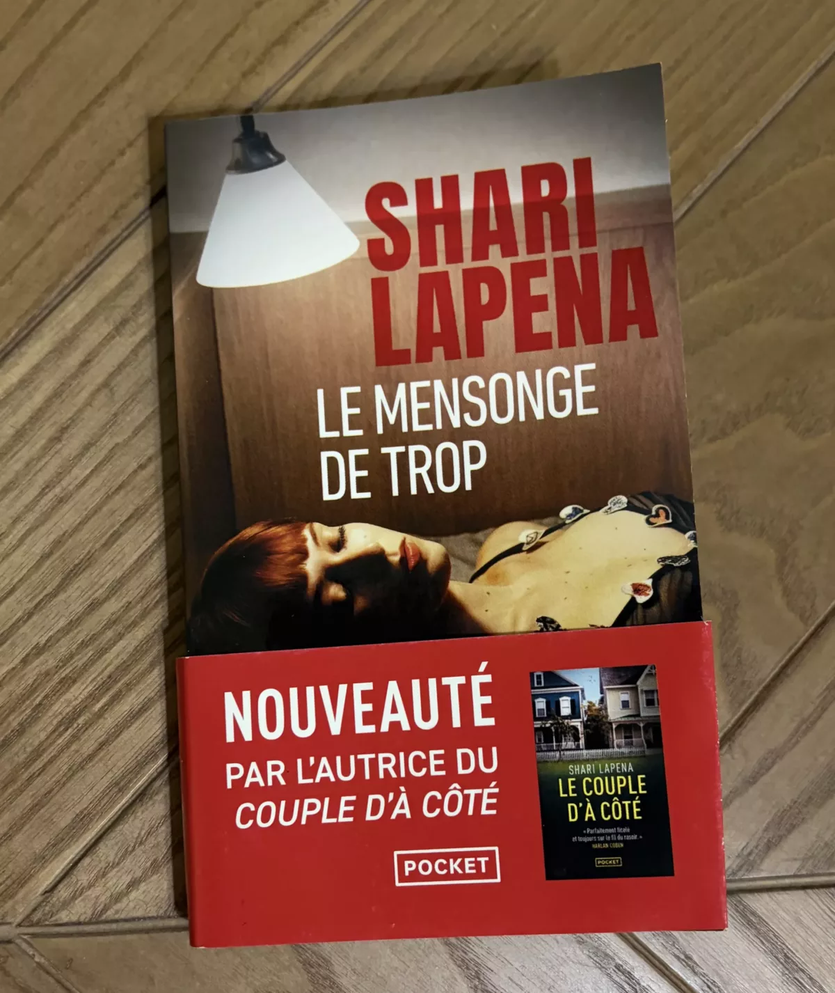 Le mensonge de trop – Shari Lapena