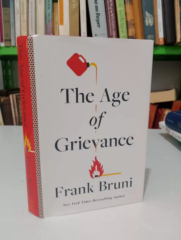 The Age of Grievance 1 The Age of Grievance