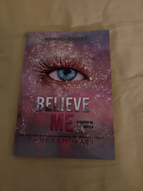 Believe me