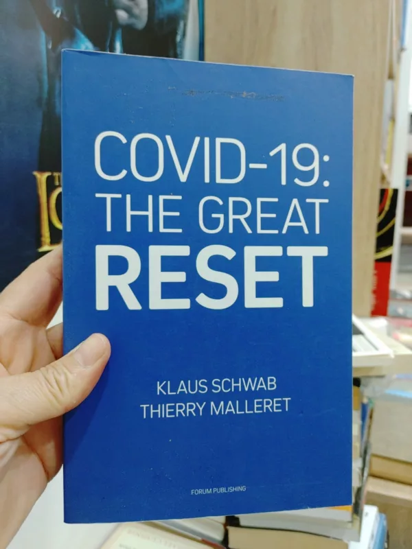 COVID-19: the great reset 1 COVID-19: the great reset