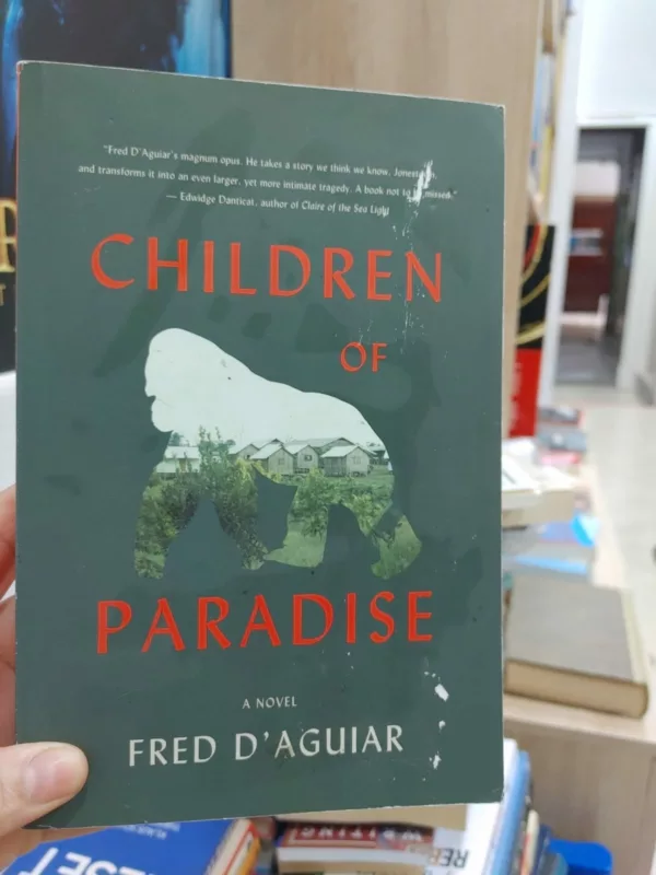 Children of paradise: a novel