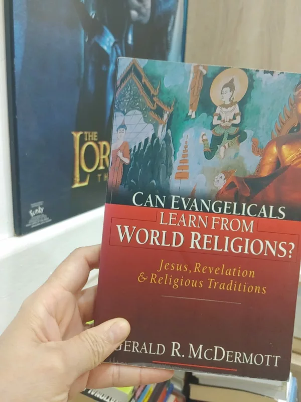 Can evangelicals learn from world religions? Jesus, Revelation & religious traditions