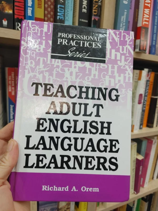 Teaching adult English language learners 1 Teaching adult English language learners