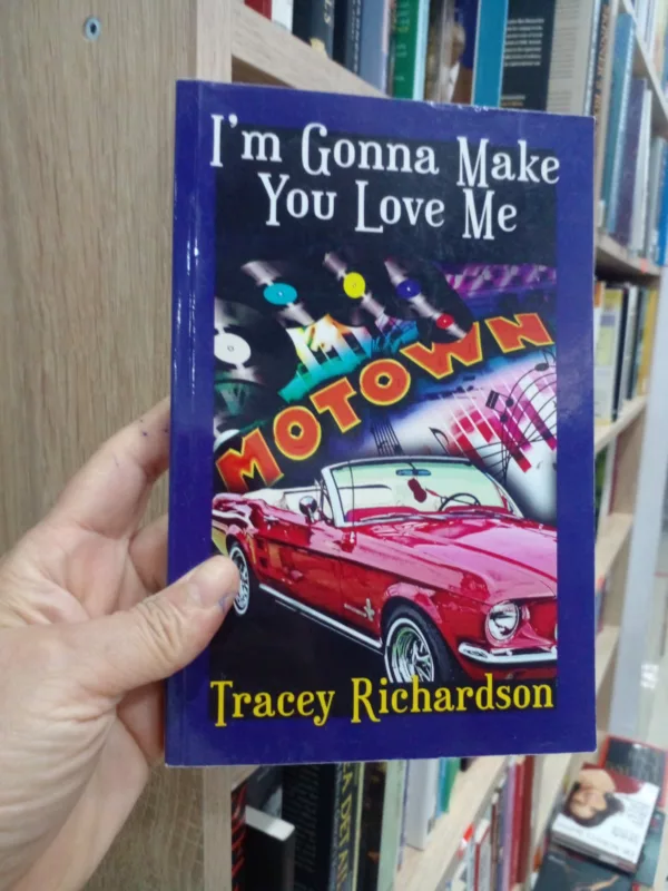 I’m Gonna Make You Love Me