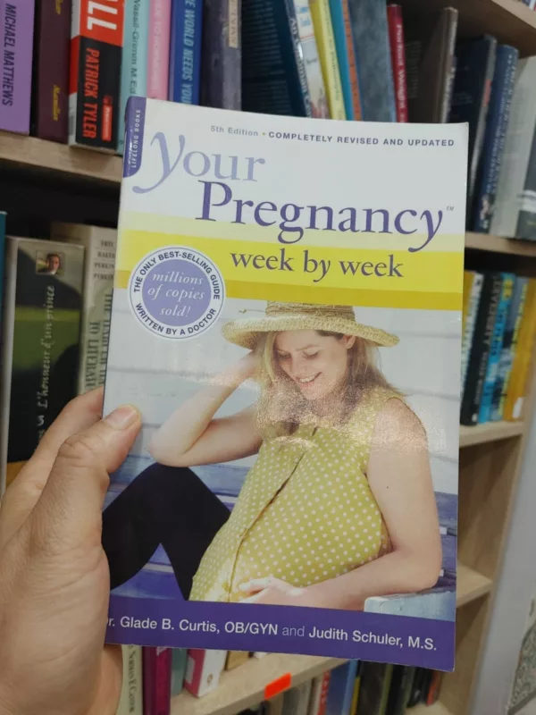 Your pregnancy week by week 1 Your pregnancy week by week