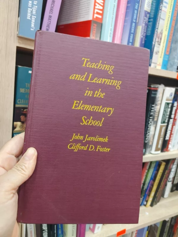 Teaching and learning in the elementary school