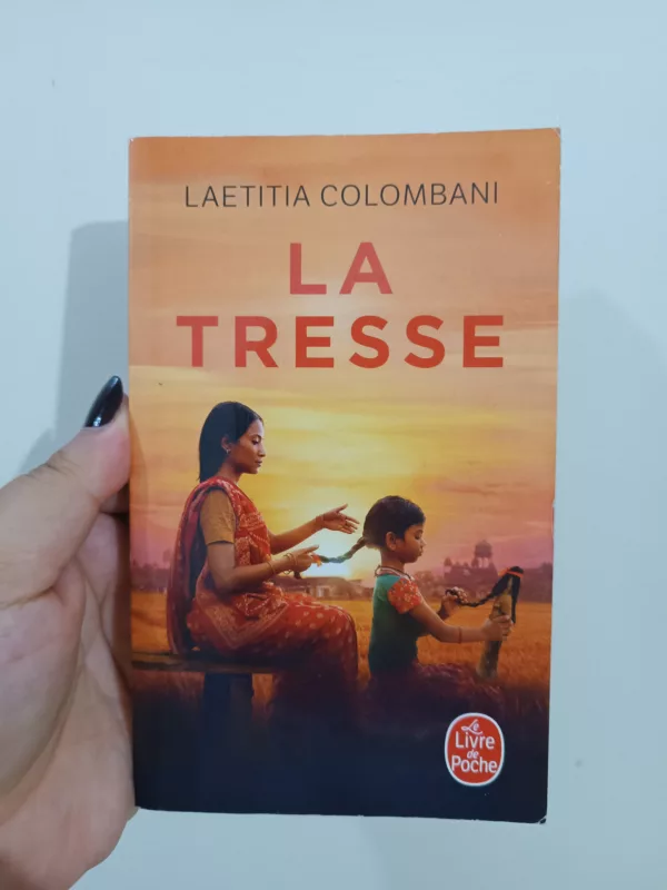La Tresse – Laetitia Colombani