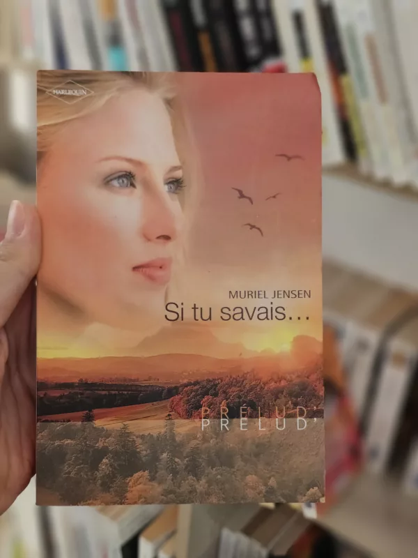 Si tu savais