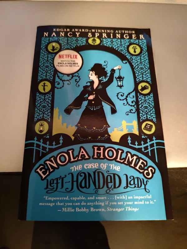 The Case of the Left-Handed Lady An Enola Holmes Mystery 1 The Case of the Left-Handed Lady An Enola Holmes Mystery