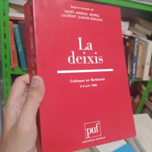 La deixis: colloque en Sorbonne, 8-9 juin 1990 2 IMG 20261019 211344