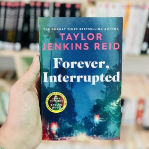 Forever, Interrupted - Taylor Jenkins Reid