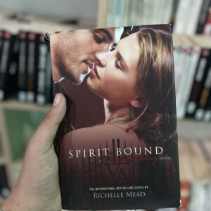 Spirit Bound - Richelle Mead
