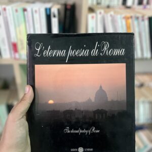 L'eterna poesia di Roma