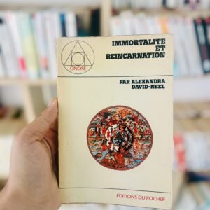 Immortalité et réincarnation: doctrines et pratiques: Chine, Tibet, Inde
