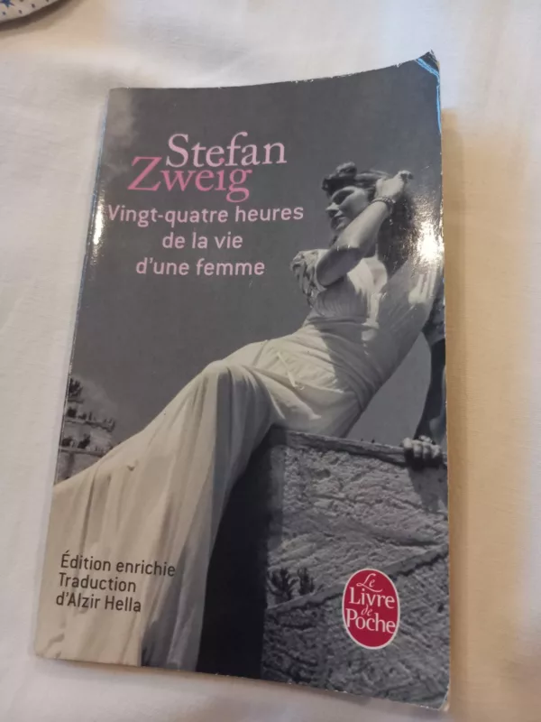 Vingt-quatre heures de la vie d'une femme: roman 1 Vingt-quatre heures de la vie d’une femme: roman