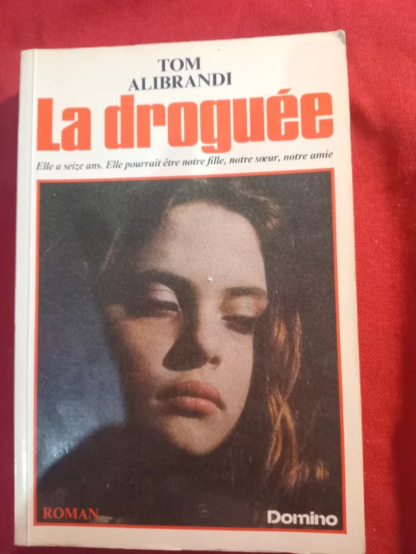 La droguée