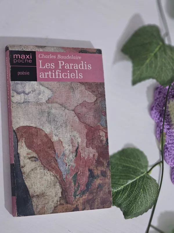 Les paradis artificiels 1 Les paradis artificiels