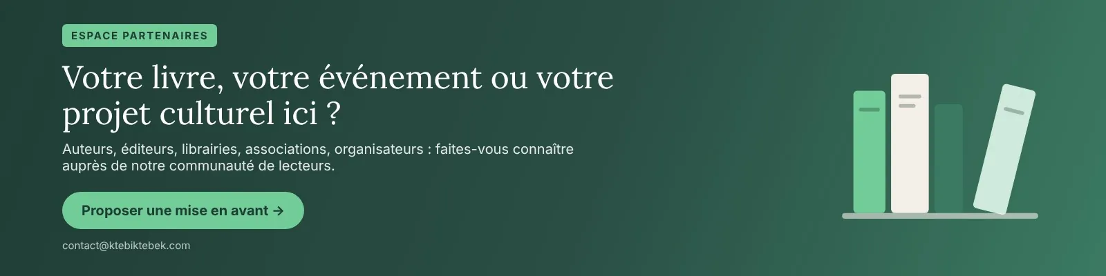 Votre livre, votre événement ou votre projet culturel ici ?
